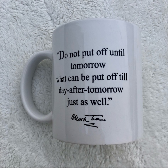 Mark Twain Coffee Mug Procrastination Cup - Picture 3 of 6